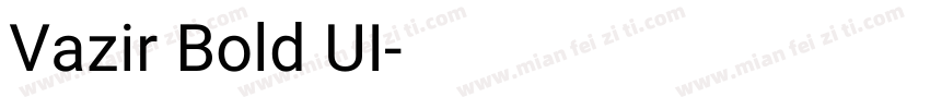Vazir Bold UI字体转换